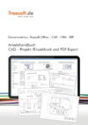 Arbeitshandbuch CAD-Projekt-/ Einzeldruck und PDF-Export